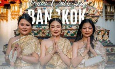 Bangkok Escape with women - My Lady Trip