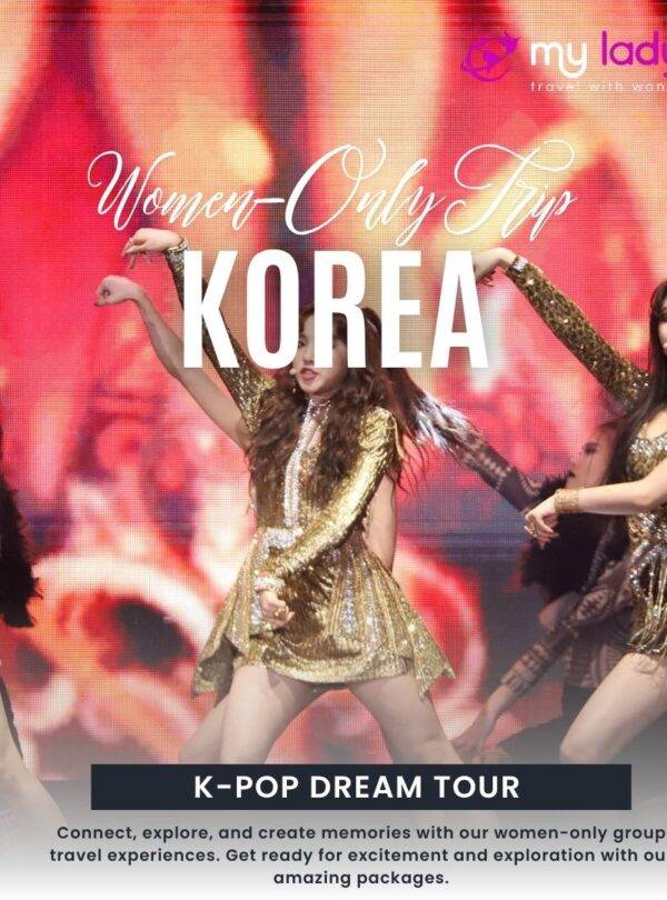 K-POP DREAM TOUR – 7 Days in Seoul & Busan